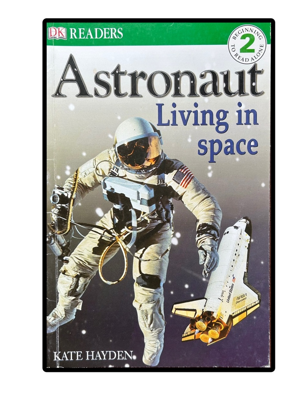 BUNDLE & SAVE 🚀DK Readers: Astronaut Living in Space Level 2 Book